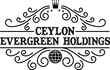 CEYLON EVERGREEN HOLDINGS PVT. LTD